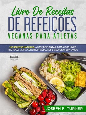cover image of Livro De Receitas De Refeições Veganas Para Atletas